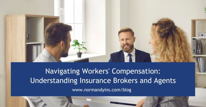Navigating Workers' Compensation: Understanding Insurance Brokers and ... Navigating Workers' Compensation: Understanding Insurance Brokers and ...