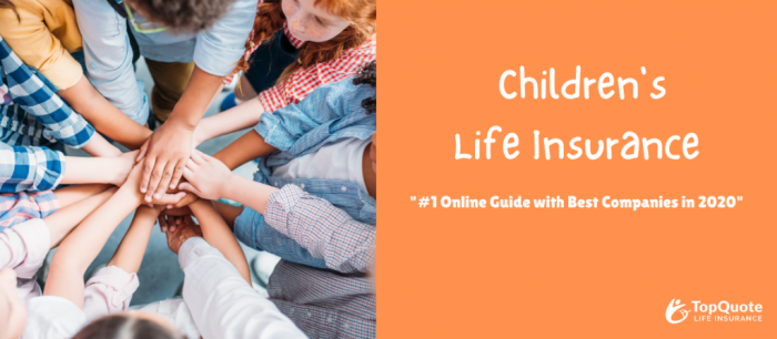 Best Children's Life Insurance Plans in 2020 (Babies-Teenagers) Best Children's Life Insurance Plans in 2020 (Babies-Teenagers)