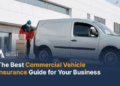 Commercial Vehicle Insurance Explained for Business Owners: A Comprehensive Guide